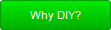 Why DIY? 